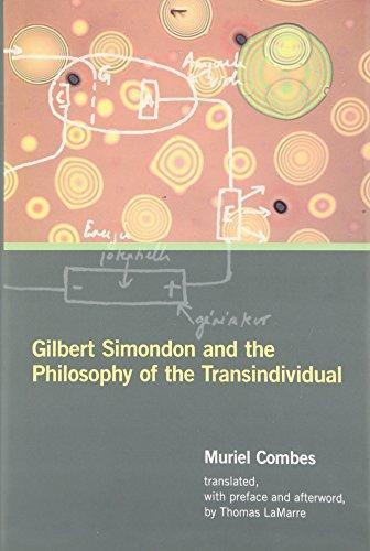 Muriel Combes: Gilbert Simondon and the philosophy of the transindividual (2013)