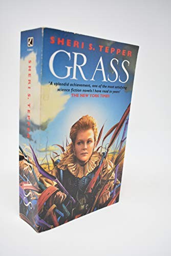 S. S. Tepper: Grass (1991, Corgi Books)