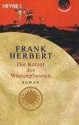 Frank Herbert: Die Ketzer des Wüstenplaneten. Der Wüstenplanet. Fünfter Roman. (Paperback, German language, 2001, Heyne)