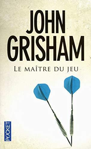 John Grisham: Le maître du jeu (French language, 1970, Presses Pocket)
