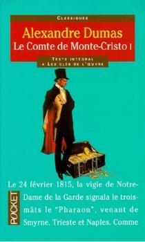 Alexandre Dumas: Le Comte de Monte-Cristo tome 1 (French language, 2011)