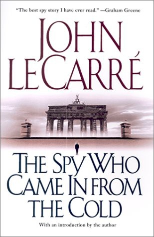John Le Carré, John le Carré: The Spy Who Came In From the Cold (Paperback, 2001, Pocket Books, a division of Simon & Schuster, Inc.)