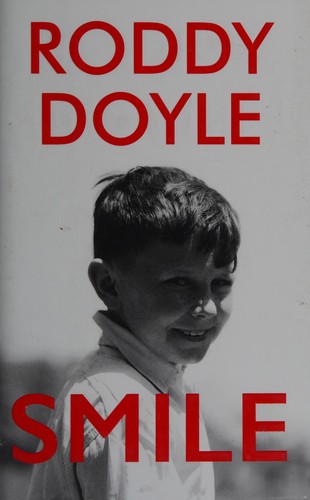 Roddy Doyle: Smile (2017)