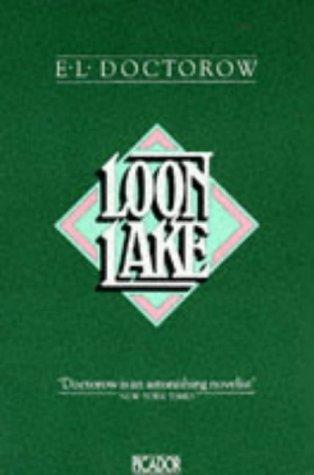 E. L. Doctorow: Loon Lake (Picador Books) (Hardcover, Spanish language, 1998, MacMillan)