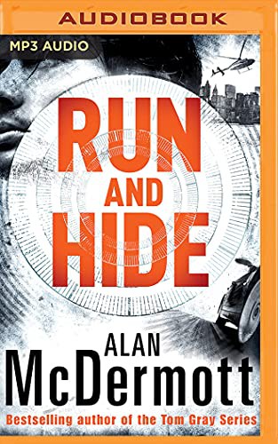 Alan McDermott, Angela Dawe: Run and Hide (AudiobookFormat, 2018, Brilliance Audio)