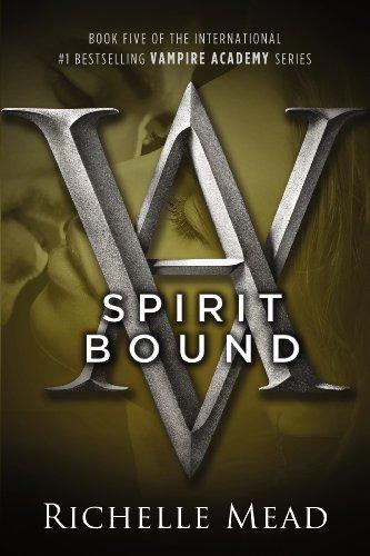 Richelle Mead: Spirit Bound