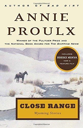 Annie Proulx: Close Range (2000)