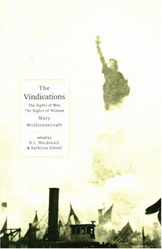 Mary Wollstonecraft: A vindication of the rights of men (1997, Broadview Press)