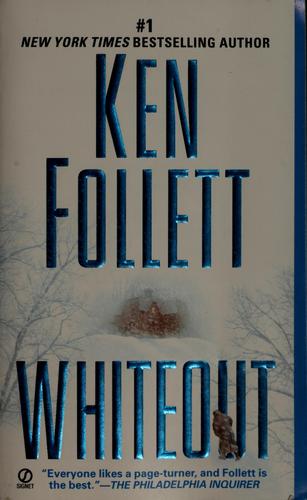 Ken Follett: Whiteout (2005, Signet)