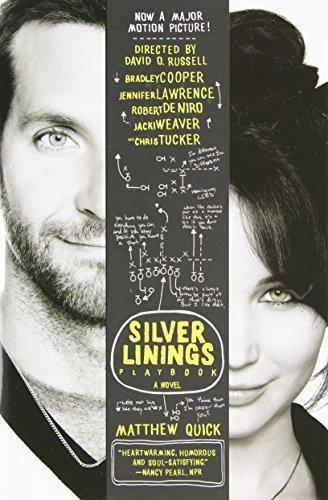 Matthew Quick: The Silver Linings Playbook (2012)