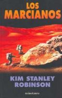 Kim Stanley Robinson: Los Marcianos (Spanish language, 2004, Minotauro)