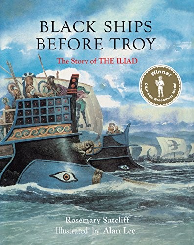 Black Ships Before Troy (Hardcover, 2017, Frances Lincoln Children's Books)