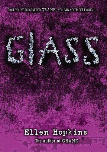 Ellen Hopkins: Glass (Hardcover, 2007, Margaret K. McElderry)