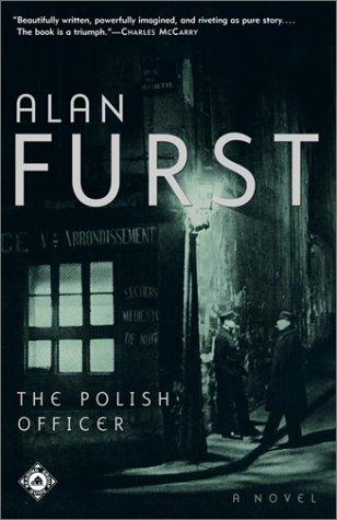 Alan Furst: The Polish officer (2001, Random House Trade Paperbacks)