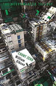 William Gibson: Count Zero (Sprawl, #2) (2017, GOLLANCZ)