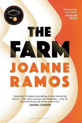 Joanne Ramos: The Farm (Hardcover, 2019, Bloomsbury Publishing)