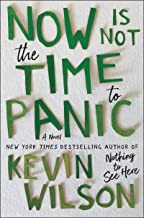Now Is Not the Time to Panic (2022, HarperCollins Publishers)