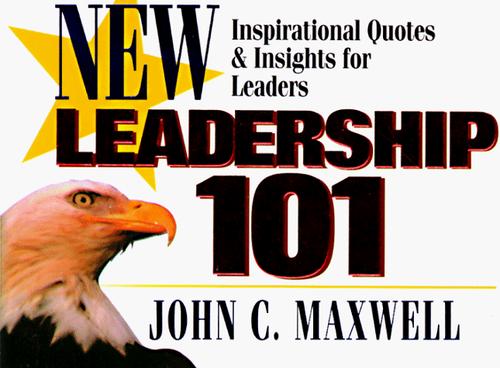 John C. Maxwell: Leadership 101 (Paperback, 1997, Honor Books (OK))
