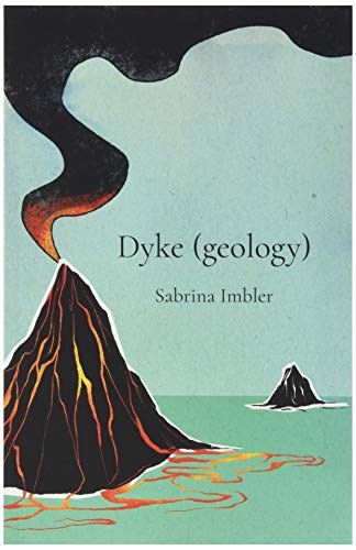 Sabrina Imbler: Dyke (Paperback, 2020, Black Lawrence Press)