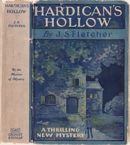 Joseph Smith Fletcher: Hardican's hollow. (Hardcover, 1927, George H. Doran Company)