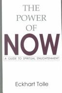 Eckhart Tolle: The Power of Now (Hardcover, 2000, G. K. Hall & Company)
