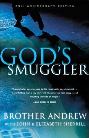 Andrew Brother.: God's smuggler (2001, Chosen Books)