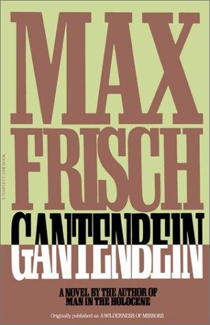 Max Frisch: Gantenbein (1982, Harcourt Brace Jovanovich)