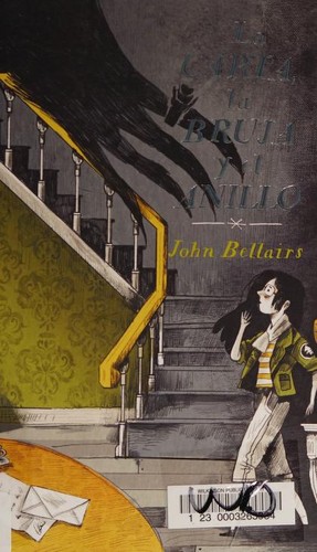 John Bellairs: La carta, la bruja y el anillo (Paperback, Spanish language, 2019, Alfaguara)
