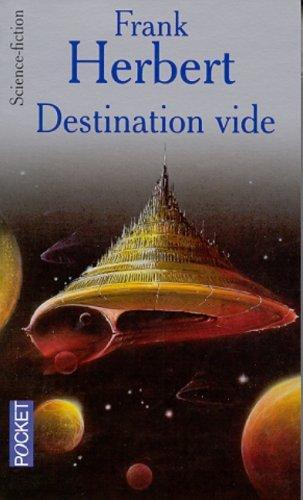 Frank Herbert: Destination : vide (French language, 2001)