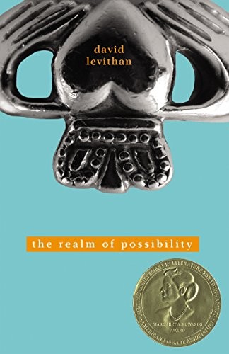 David Levithan: The Realm of Possibility (2006, Alfred A. Knopf, Ember)