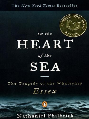 In the Heart of the Sea (EBook, 2008, Penguin Group USA, Inc.)