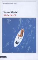 Yann Martel, Bianca Southwood: Vida De Pi (Hardcover, Spanish language, 2003, Destino Ediciones)