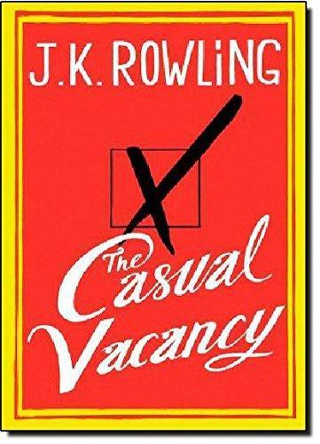 J. K. Rowling: The Casual Vacancy (2012)