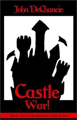 John DeChancie: Castle War (Paperback, 2002, eReads.com)