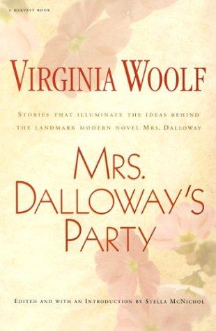 Virginia Woolf: Mrs Dalloway's party (1973, Harcourt Brace Jovanovich)