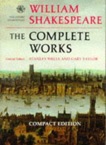 William Shakespeare: The complete works (1988, Clarendon Press/Oxford)