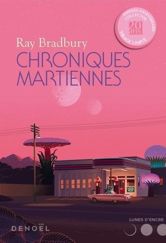 Ray Bradbury, Jacques Chambon, Henri Robillot, Tristan Garcia: Chroniques martiennes (Paperback, French language, 2019, DENOEL)
