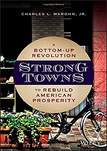 Strong Towns (Hardcover, 2019, Wiley)