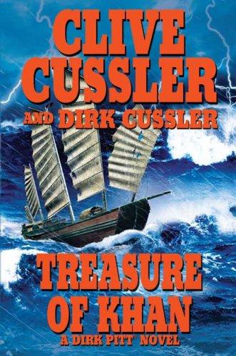 Clive Cussler, Dirk Cussler: Treasure of Khan (2006, G.P. Putnam's Sons)