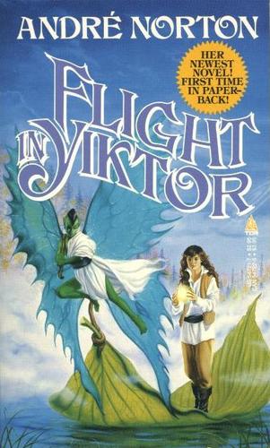 Andre Norton: Flight in Yiktor (Paperback, 1987, T. Doherty Associates)