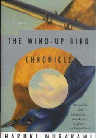 Haruki Murakami: Wind-up Bird Chronicles, The