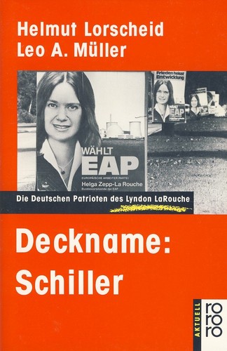Leo Müller, Helmut Lorscheid: Deckname: Schiller (Paperback, German language, 1985, Rowohlt Verlag)