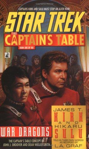 L. A. Graf, John J. Ordover, Dean Wesley Smith: War Dragons: The Captain's Table, Book One (Paperback, 1998, Pocket)