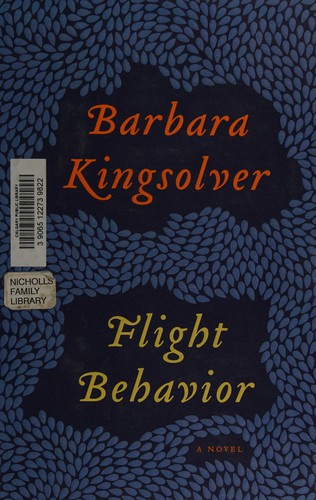 Barbara Kingsolver: Flight behavior (2012, HarperCollins Publishers)