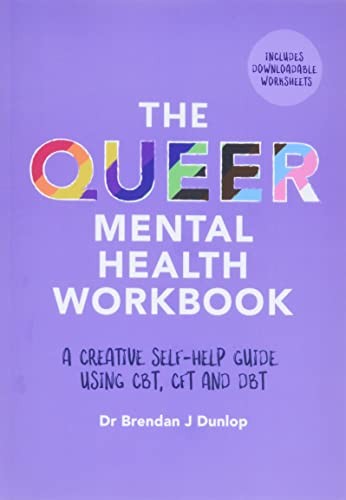 Brendan Dunlop: Queer Mental Health Workbook (2022, Kingsley Publishers, Jessica, Jessica Kingsley Pub)