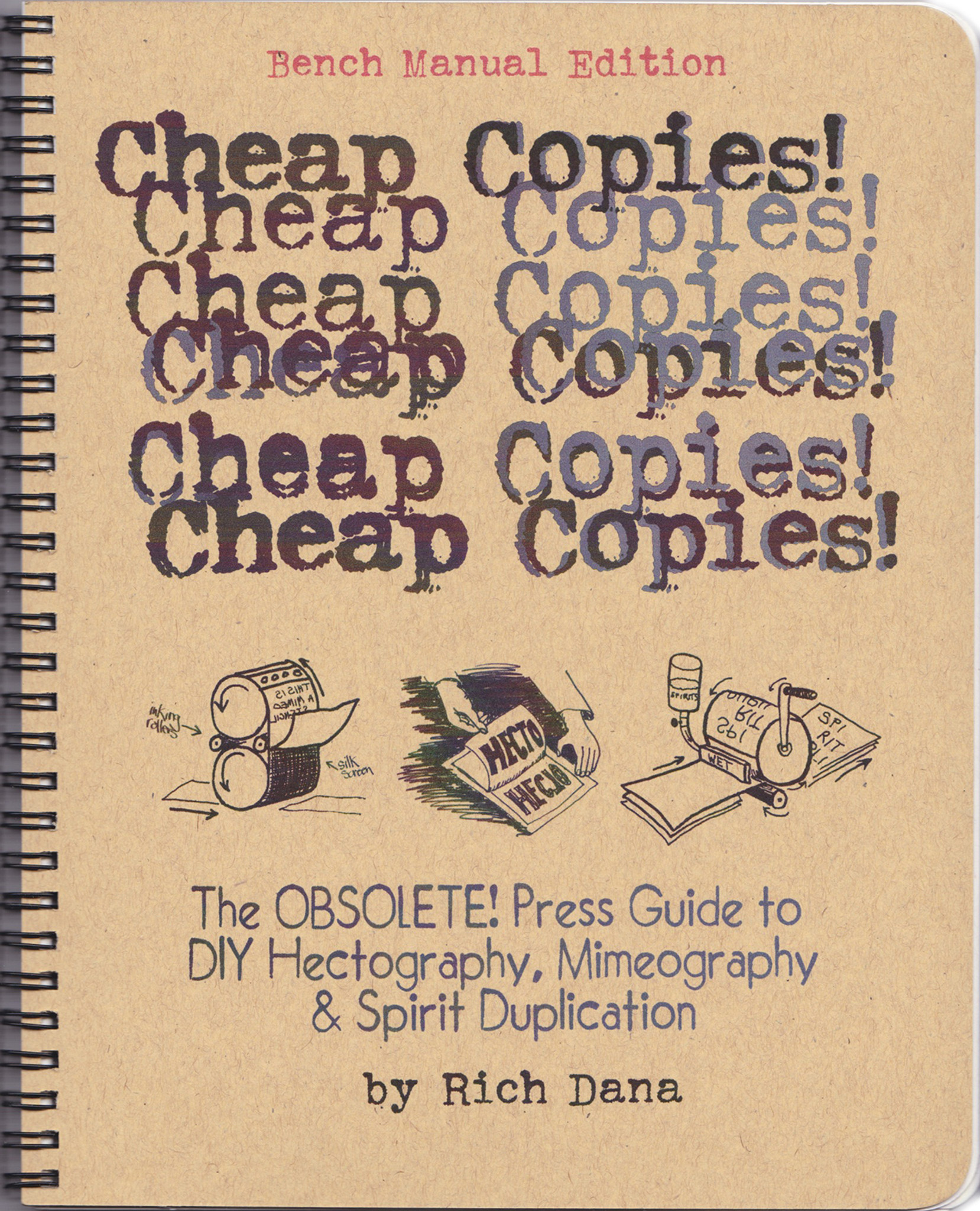 Rich Dana: Cheap Copies (2021, Obsolete Press)