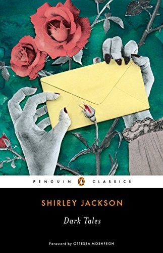 Shirley Jackson: Dark Tales (Paperback, 2017, Penguin Classics)