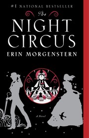 Erin Morgenstern: The Night Circus (2012, Anchor)