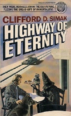Clifford D. Simak: Highway of eternity (Paperback, 1988, Ballantine Books)