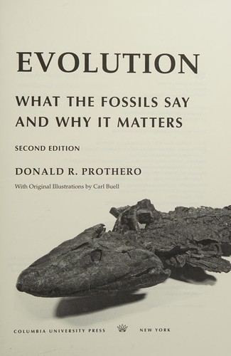 Donald R. Prothero: Evolution (2017, Columbia University Press)